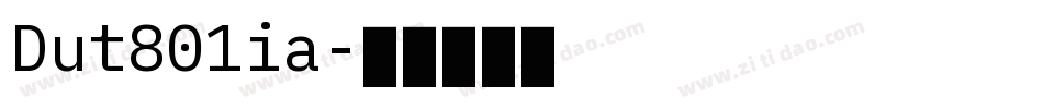 Dut801ia字体转换