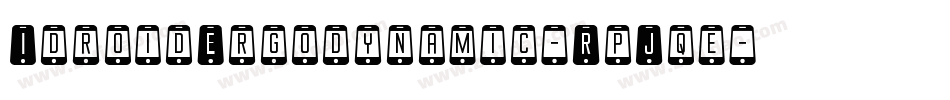 IdroidErgodynamic-RpJqe字体转换