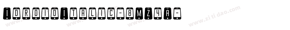 IdroidItalic-8MZ4A字体转换