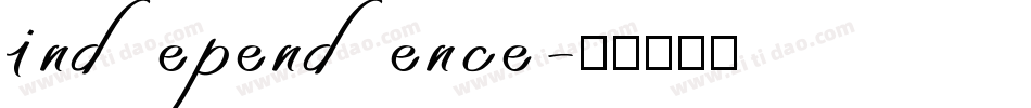 independence字体转换