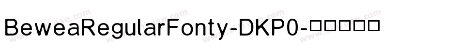 BeweaRegularFonty-DKP0字体转换