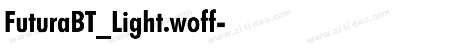 FuturaBT_Light.woff字体转换