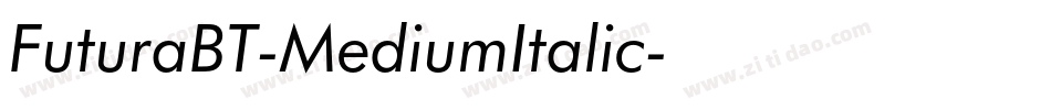 FuturaBT-MediumItalic字体转换