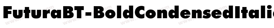 FuturaBT-BoldCondensedItalic字体转换