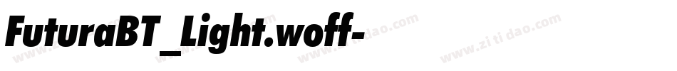 FuturaBT_Light.woff字体转换
