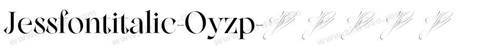 Jessfontitalic-Oyzp字体转换