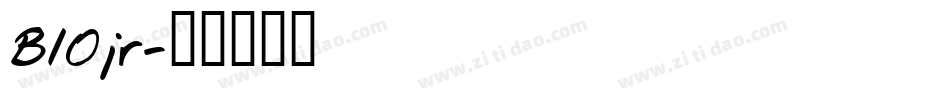 B10jr字体转换