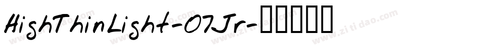 HighThinLight-07Jr字体转换