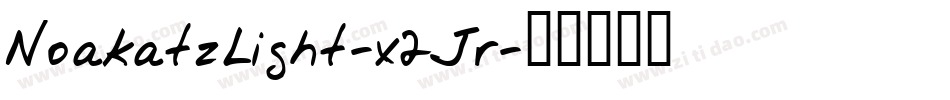 NoakatzLight-x2Jr字体转换