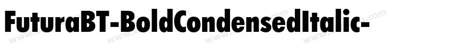 FuturaBT-BoldCondensedItalic字体转换