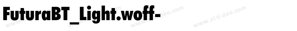 FuturaBT_Light.woff字体转换