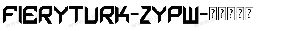FieryTurk-zypw字体转换