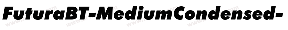 FuturaBT-MediumCondensed字体转换