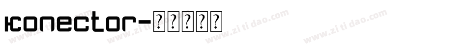 konector字体转换