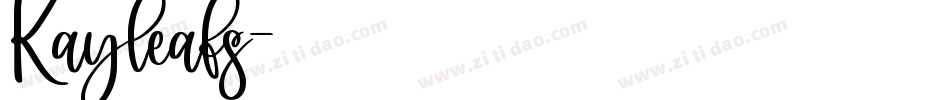 Kayleafs字体转换