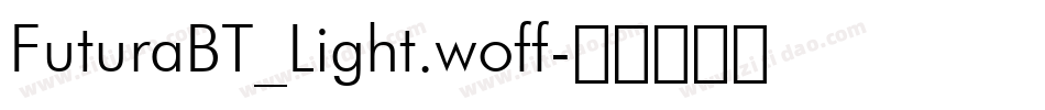 FuturaBT_Light.woff字体转换