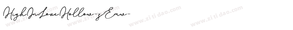 HighInLoveHollow-zEmw字体转换