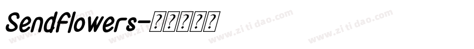 SendFlowers字体转换