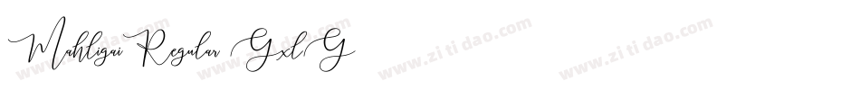 MahligaiRegular-GxlG字体转换