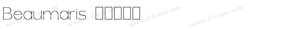 Beaumaris字体转换
