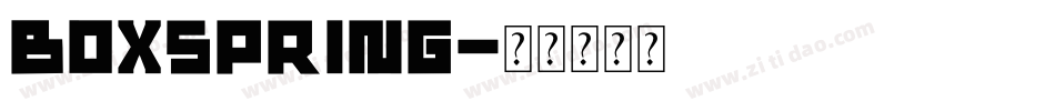 Boxspring字体转换