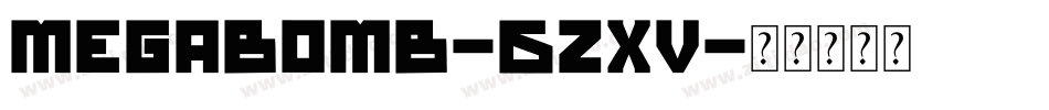 Megabomb-6zxv字体转换