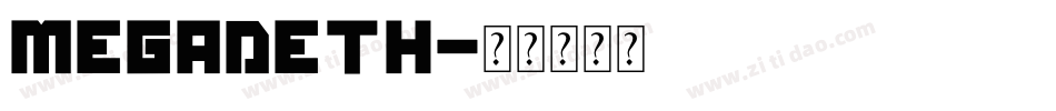 Megadeth字体转换