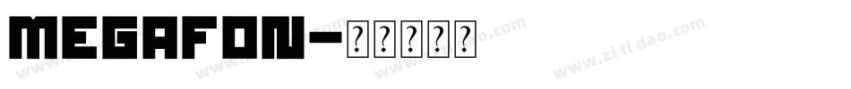 Megafon字体转换