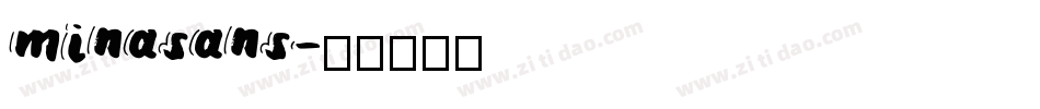 minasans字体转换