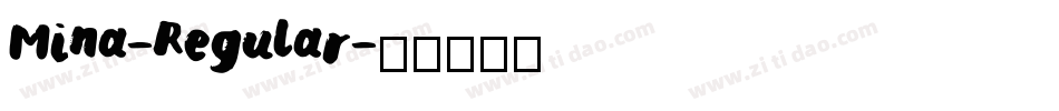 Mina-Regular字体转换