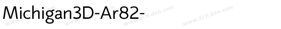 Michigan3D-Ar82字体转换