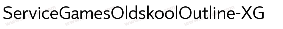 ServiceGamesOldskoolOutline-XG82字体转换
