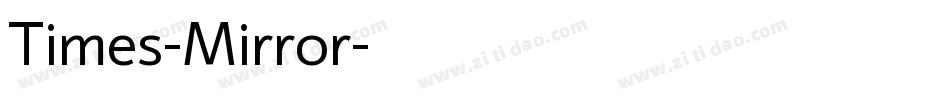 Times-Mirror字体转换