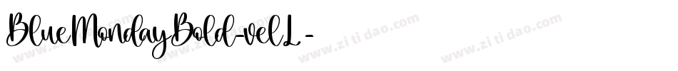 BlueMondayBold-velL字体转换