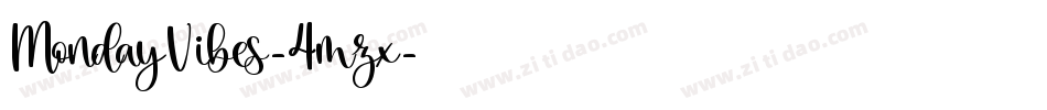 MondayVibes-4mzx字体转换