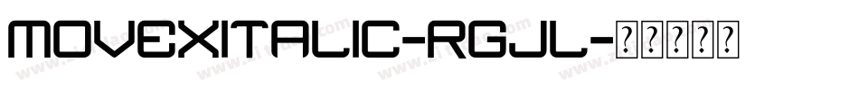 MoveXItalic-RGjl字体转换