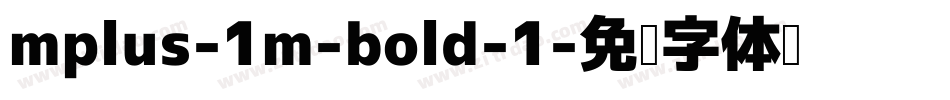 mplus-1m-bold-1字体转换