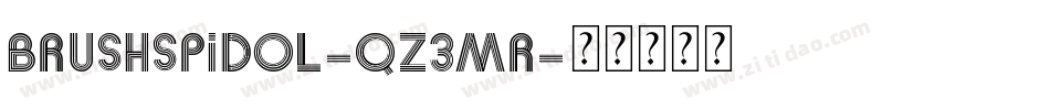 Brushspidol-qZ3Mr字体转换