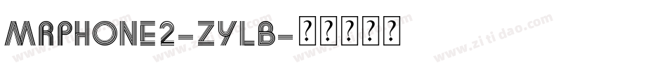 MrPhone2-ZyLB字体转换