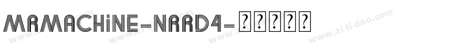MrMachine-nRRD4字体转换