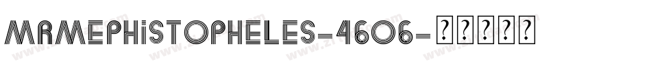 MrMephistopheles-46o6字体转换