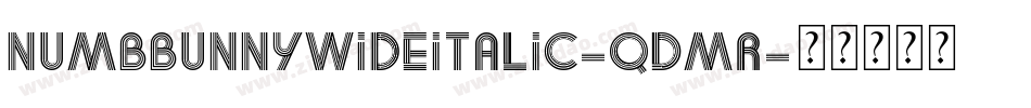NumbbunnyWideItalic-qDMr字体转换