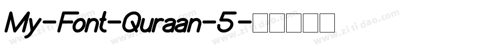 My-Font-Quraan-5字体转换