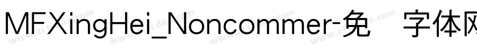 MFXingHei_Noncommer字体转换