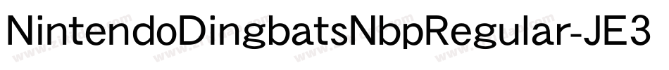 NintendoDingbatsNbpRegular-JE3n字体转换 NintendoDingbatsNbpRegular-JE3n字体转换