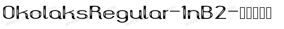 OkolaksRegular-1nB2字体转换