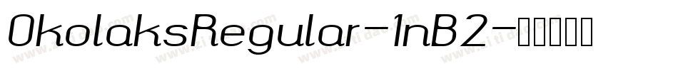 OkolaksRegular-1nB2字体转换