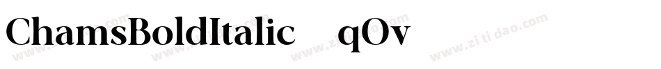 ChamsBoldItalic-1qOv字体转换