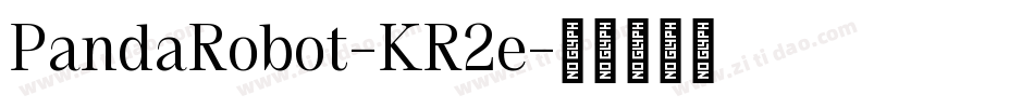 PandaRobot-KR2e字体转换
