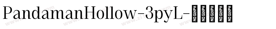 PandamanHollow-3pyL字体转换